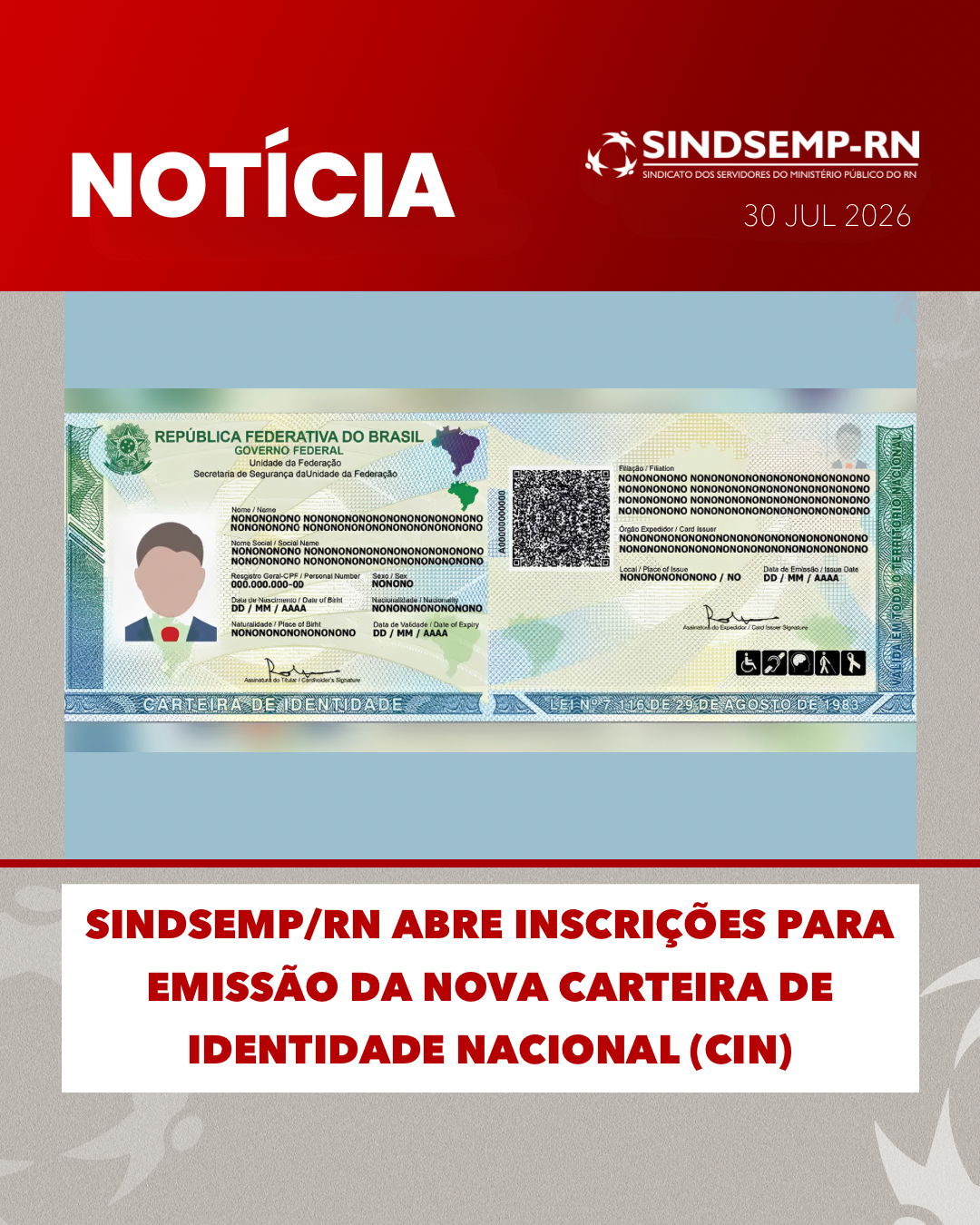 SINDSEMP/RN abre inscrições para emissão da nova Carteira de Identidade Nacional (CIN)