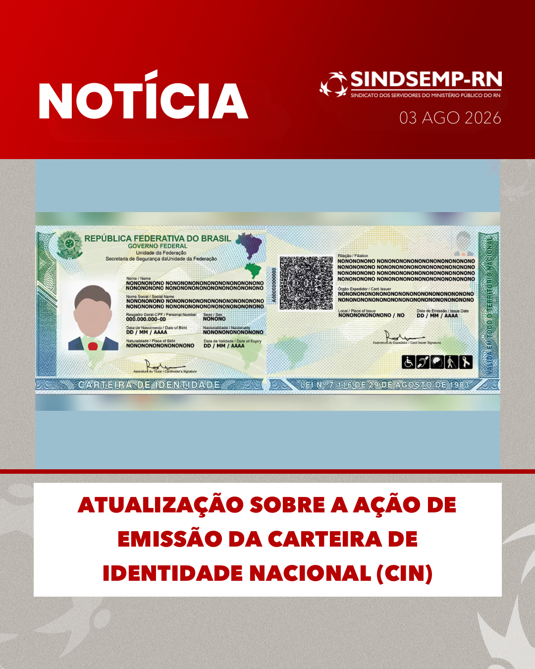 Atualização sobre a ação de emissão da Carteira de Identidade Nacional (CIN)